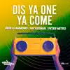 WICKER MAN, Peter Metro & Beres Hammond - Dis Ya One Ya Come - Single